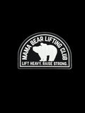 Mama Bear Lifting Club Sticker
