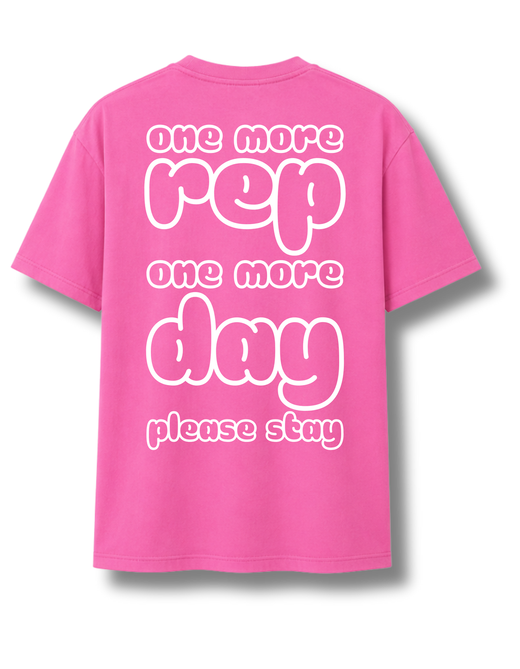One More Rep, One More Day