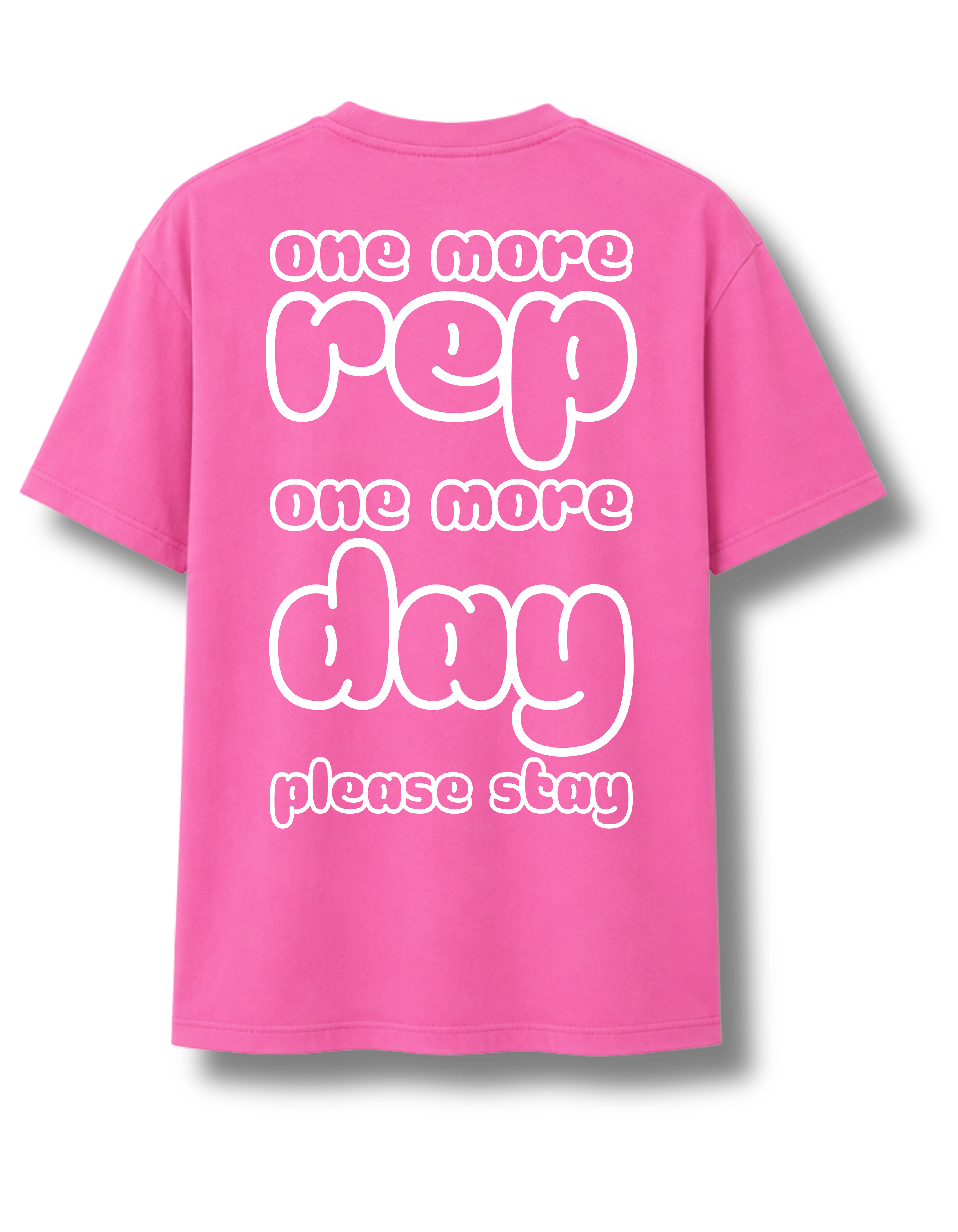 One More Rep, One More Day