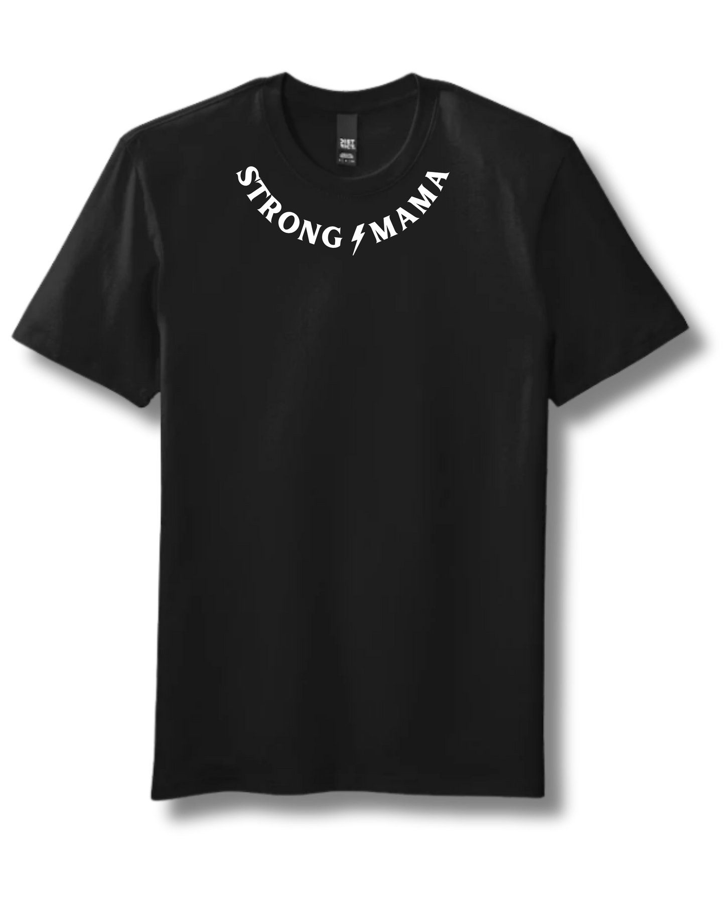 Strong Mama Meet Shirt