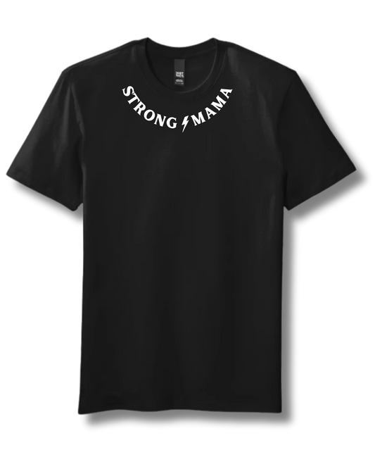 Strong Mama Meet Shirt