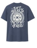 Lift Heavy Lift Free Tee